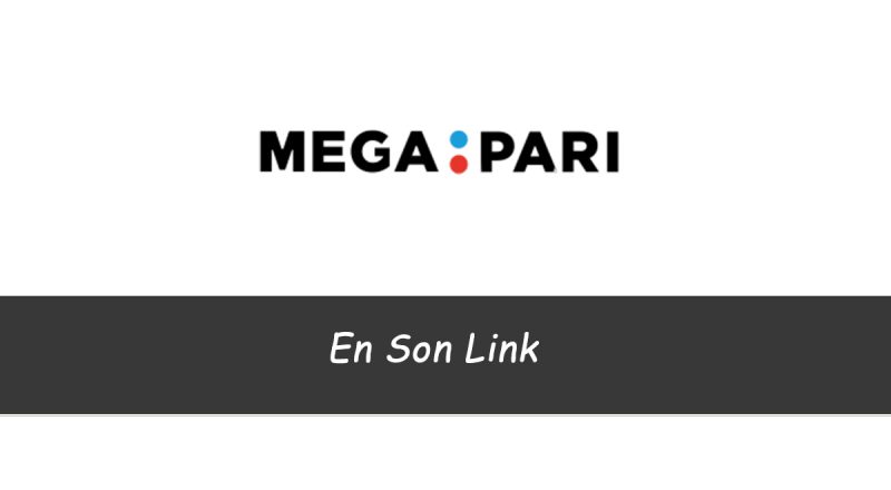 Megapari En Son Link