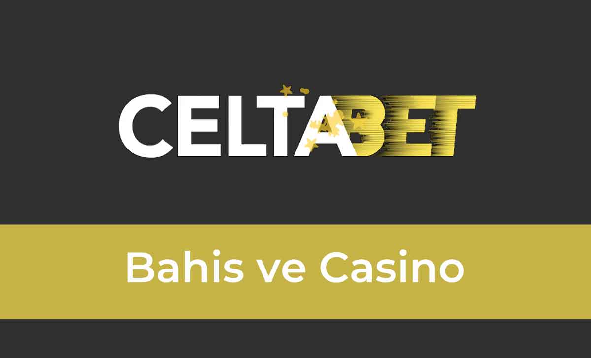 Celtabet Bahis ve Casino