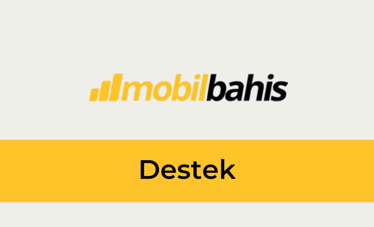 Mobilbahis Destek