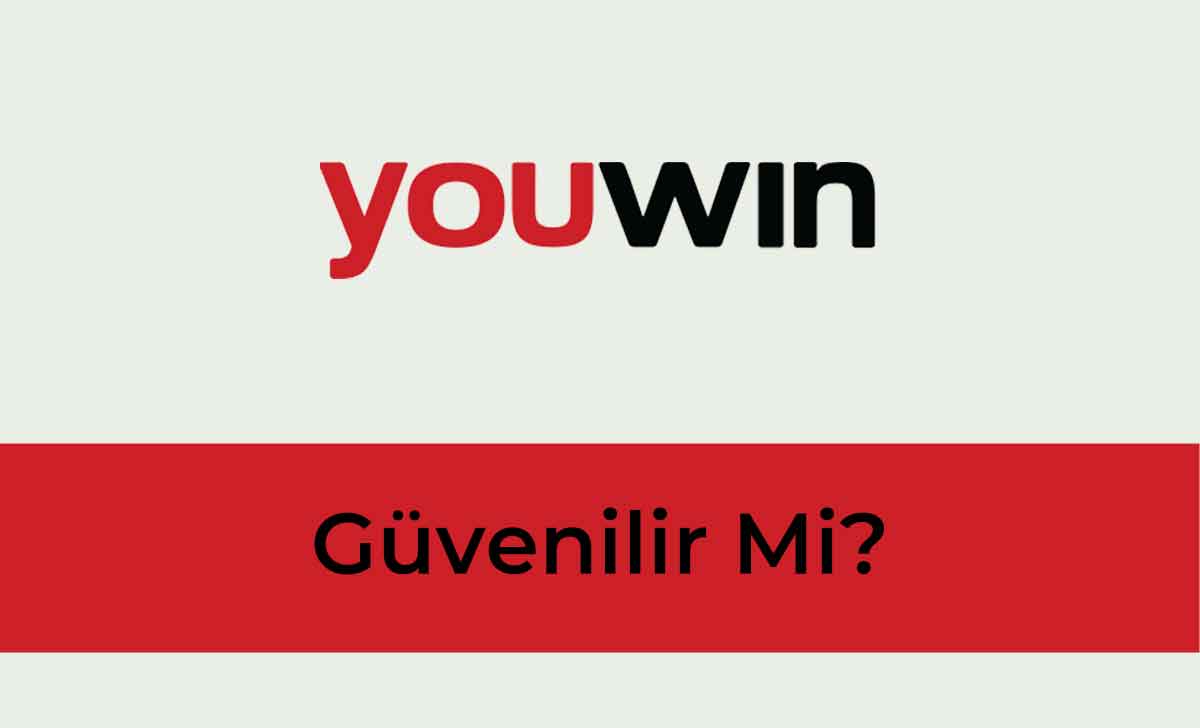 Youwin Güvenilir mi