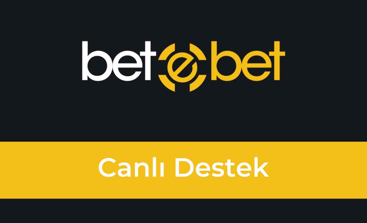 Betebet Canlı Destek