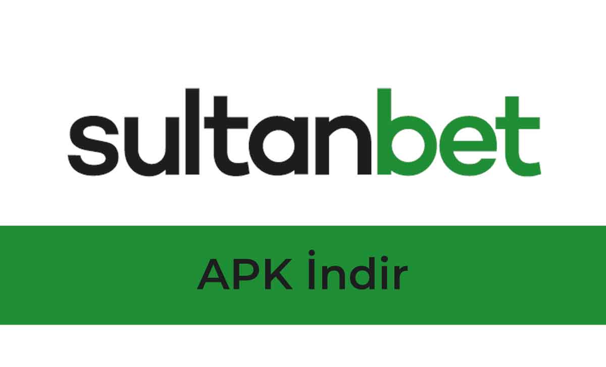 Sultanbet APK İndir